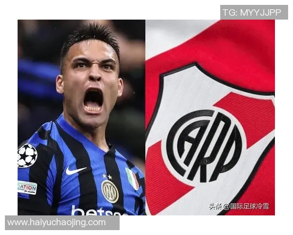 国米队长劳塔罗续约谈判遇阻年薪差距达500万欧元导致僵局