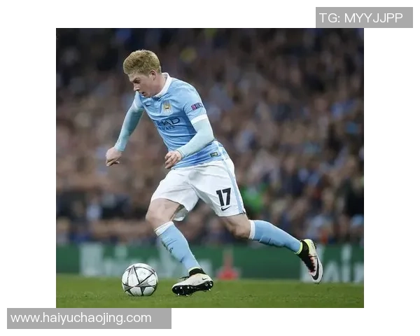 德布劳内:足球场上的魔术师如何改变比赛的格局与未来发展 德布劳内:足球场上的魔术师如何改变比赛的格局与未来发展